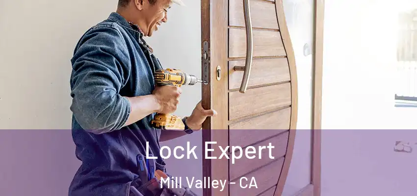  Lock Expert Mill Valley - CA